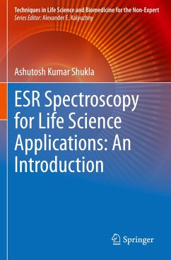 ESR Spectroscopy for Life Science Applications: An Introduction - Shukla, Ashutosh Kumar