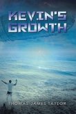 Kevin's Growth (eBook, ePUB) Kevin's Growth (eBook, ePUB)