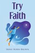 Try Faith - Bild 1
