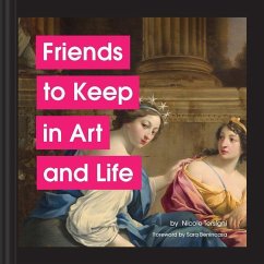 Friends to Keep in Art and Life - Tersigni, Nicole
