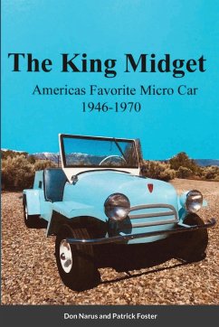 The King Midget 1946-1970 - Narus, Don; Foster, Patrick