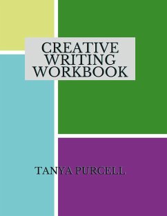 Creative Writing Workbook - Purcell, Tanya