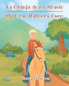 La Granja de mi Abuelo - My Grandfather's Farm