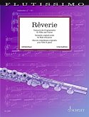 Rêverie Band 1. Flöte und Klavier. Spielpartitur.