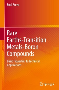 Rare Earths-Transition Metals-Boron Compounds - Burzo, Emil