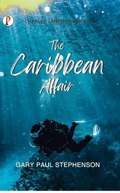The Caribbean Affair - Stephenson, Gary Paul