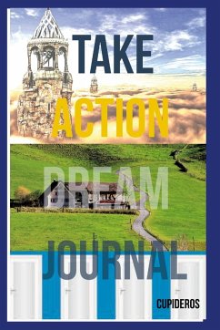 Take Action Dream Journal - Cupideros, Cupideros