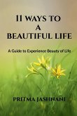 11 WAYS TO A BEAUTIFUL LIFE