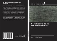 De la historia de los estudios literarios - Sokoliansky, Mark