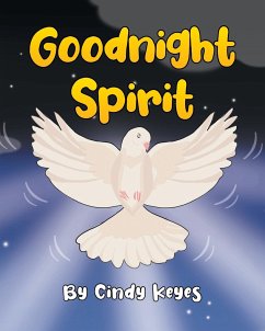 Goodnight Spirit - Keyes, Cindy