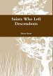 Saints Who Left Descendents - Bild 1