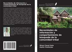 Necesidades de información y comportamiento de búsqueda de la comunidad tribal - Saha, Nimai Chand; Chatterjee, Arpita