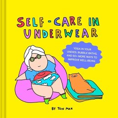 Self-Care in Underwear - Mak, Ton