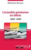 L'actualité guinéenne en billets L'actualité guinéenne en billets