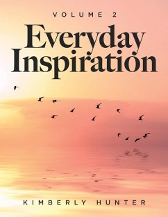 Everyday Inspiration Volume 2 - Hunter, Kimberly