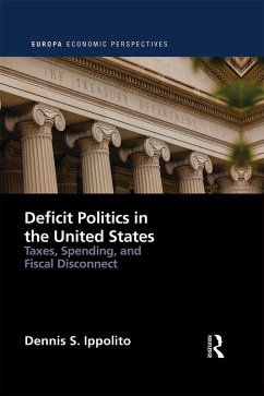 Deficit Politics in the United States (eBook, ePUB) - Ippolito, Dennis