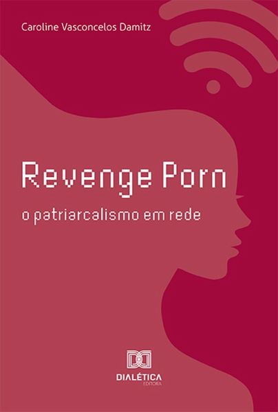 Revenge Porn (eBook, ePUB)