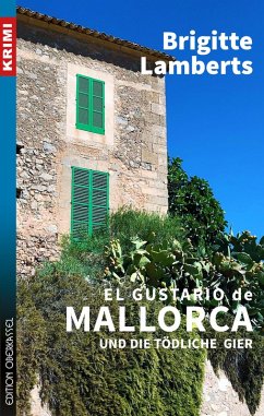 El Gustario de Mallorca und die tödliche Gier (eBook, ePUB) - Lamberts, Brigitte
