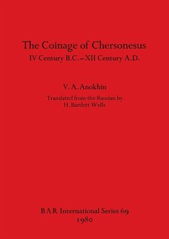 The Coinage of Chersonesus - Anokhin, V. A.