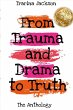 Trarina Jackson - From Trauma and Drama... - Bild 1