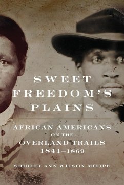 Sweet Freedom's Plains - Moore, Shirley Wilson