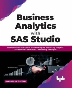 Business Analytics with SAS Studio - Chitoria, Rajinder Kr.