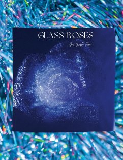 Glass Roses - Stinson, Deanna