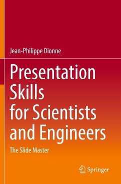 Presentation Skills for Scientists and Engineers - Dionne, Jean-Philippe