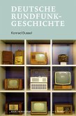 Deutsche Rundfunkgeschichte (eBook, PDF)