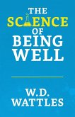 The Science of Being Well