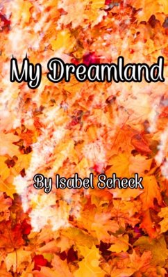 My Dreamland - Scheck, Isabel