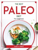 The Best Paleo Diet: For weight loss