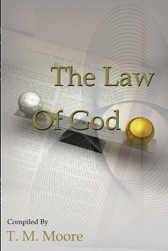 The Law of God - Moore, T. M.