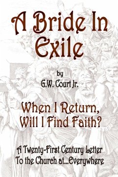 A Bride in Exile - Court Jr., Gordon W.