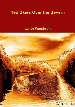 Red Skies Over the Severn - Woodman, Lance