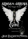 Slings & Arrows /Gone Omnibus Edition