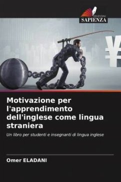 Motivazione per l'apprendimento dell'inglese come lingua straniera - ELADANI, Omer