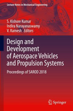 Design and Development of Aerospace Vehicles and Propulsion Systems