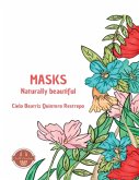 Masks, Naturally Beautiful (eBook, ePUB)