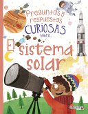 Preguntas y respuestas curiosas sobre... El sistema solar (eBook, ePUB)