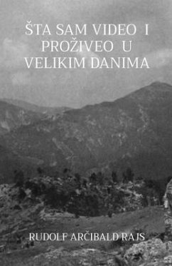 Cover Sta sam video i proziveo u velikim danima (eBook, ePUB)