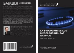 LA EVOLUCIÓN DE LOS MERCADOS DEL GAS NATURAL - Mytrova, Tatiana