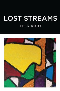 Lost Streams - Koot, Th G