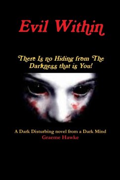 Evil Within - Hawke, Graeme