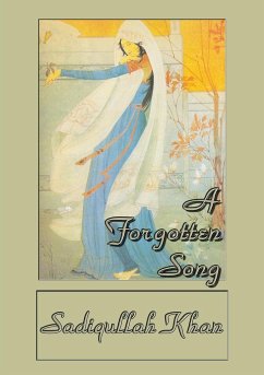 A Forgotten Song - Khan, Sadiqullah