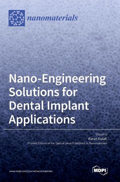 Nano-Engineering Solutions for Dental Implant Applications