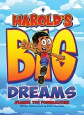 Harold's Big Dreams