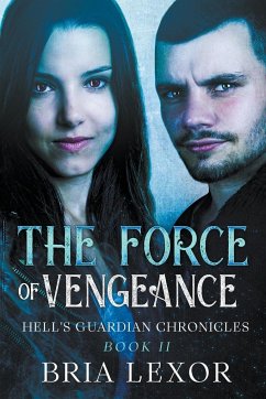 The Force of Vengeance - Lexor, Bria