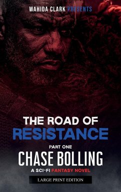 The Road of Resistance - Bolling, Chase