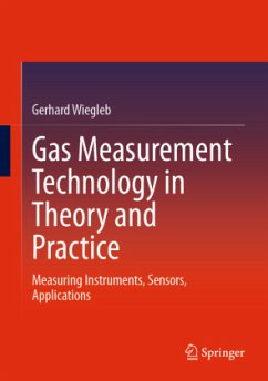 Gas Measurement Technology in Theory and Practice - Wiegleb, Gerhard